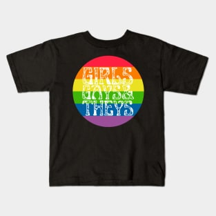 Girls, gays and they pride tee shirt design Kids T-Shirt